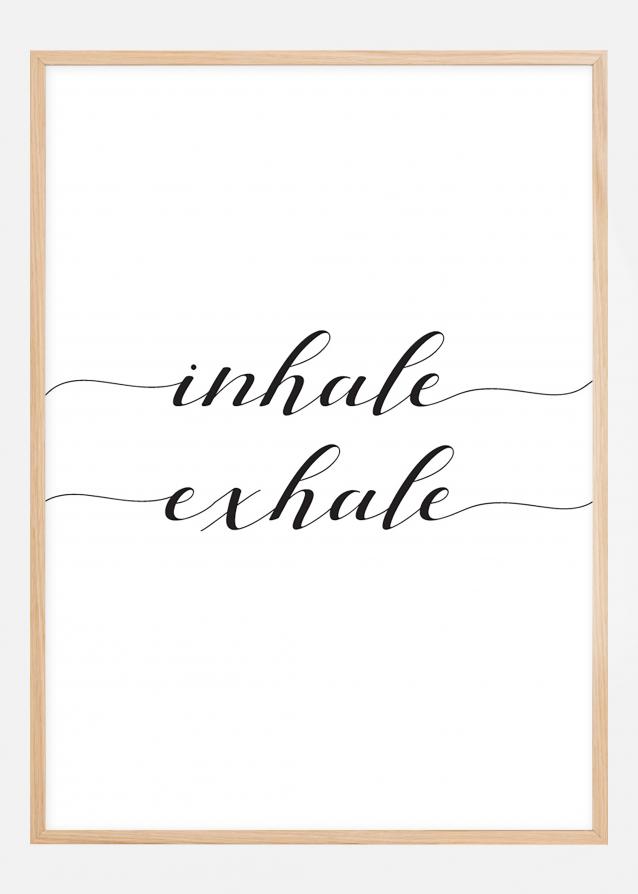 Inhale - Exhale Poster