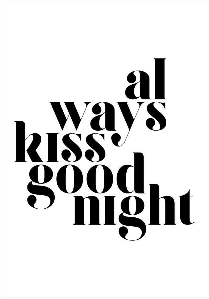 Always Kiss Good Night Poster